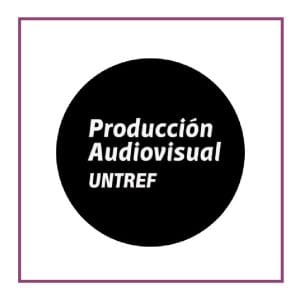 produccion audiovisual UNTREF